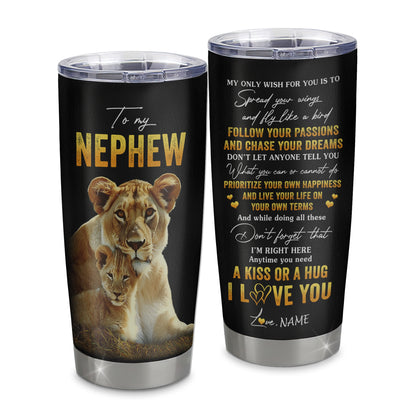 Personalized To My Nephew Tumbler From Aunt Aunty Stainless Steel Cup Lion My Only Wish For You Nephew Birthday Graduation Christmas Travel Mug | teecentury