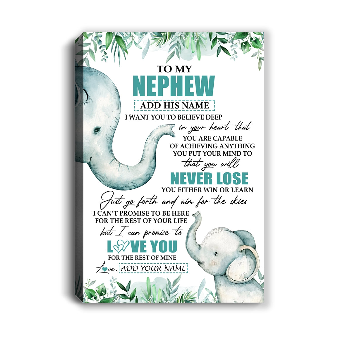 Personalized To My Nephew Tumbler From Aunt Uncle Auntie You Will Never Lose Elephant Nephew Birthday Gifts Graduation Christmas Custom Wall Art Print Framed Canvas | teecentury