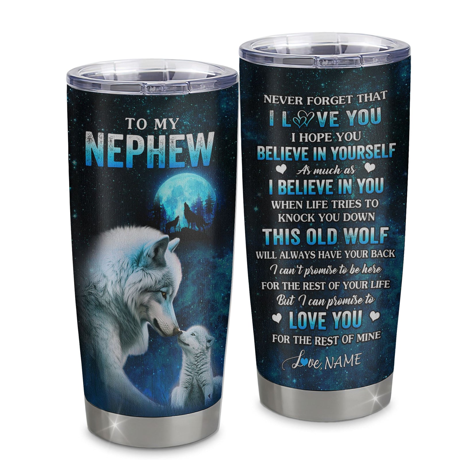 Personalized To My Nephew Tumbler From Aunt Uncle Stainless Steel Cup This Old Wolf Love Nephew Birthday Gifts Graduation Christmas Custom Travel Mug | teecentury