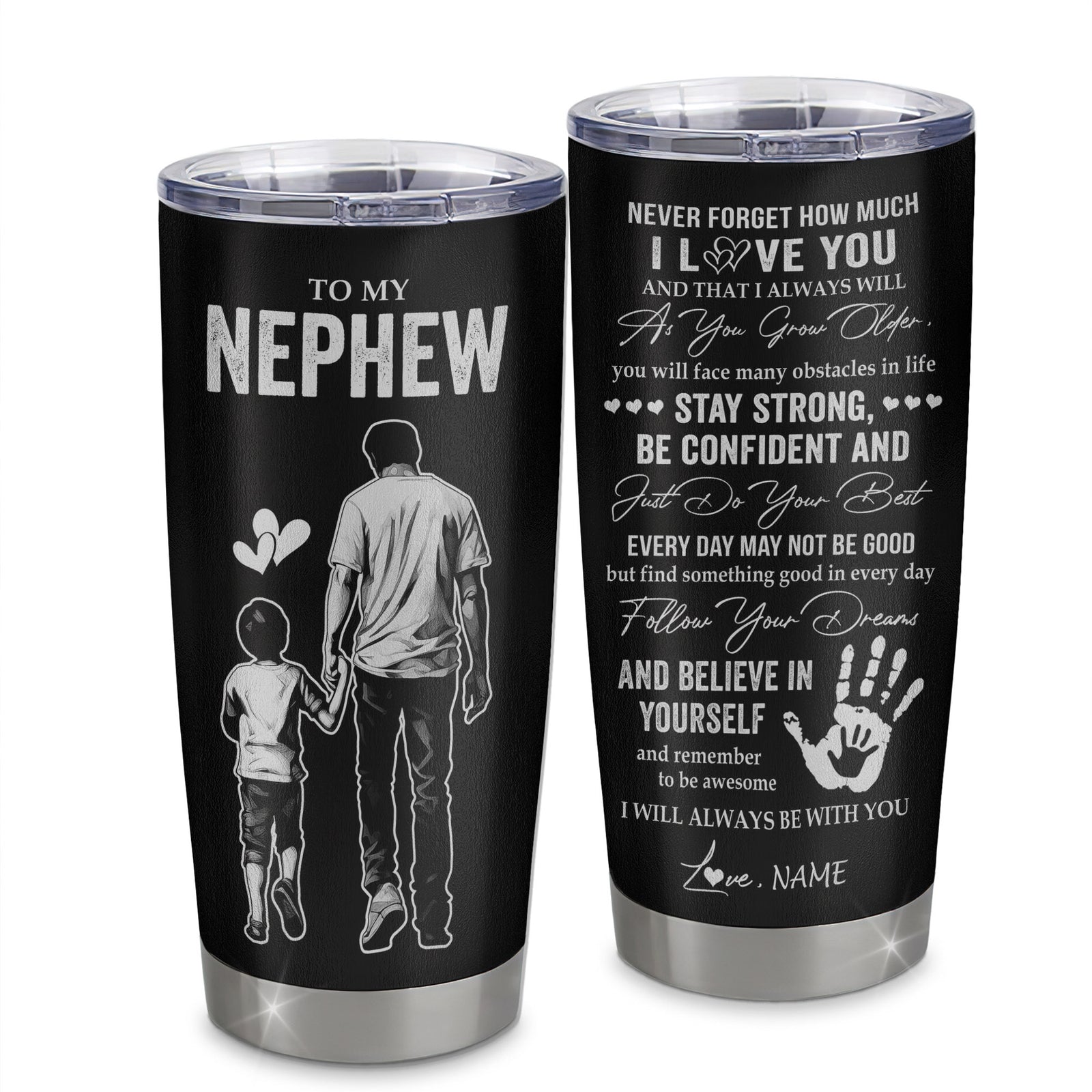 Personalized To My Nephew Tumbler Stainless Steel Cup I Love You Forever From Uncle Nephew Birthday Gifts Christmas Thanksgiving Graduation Custom Travel Mug | teecentury
