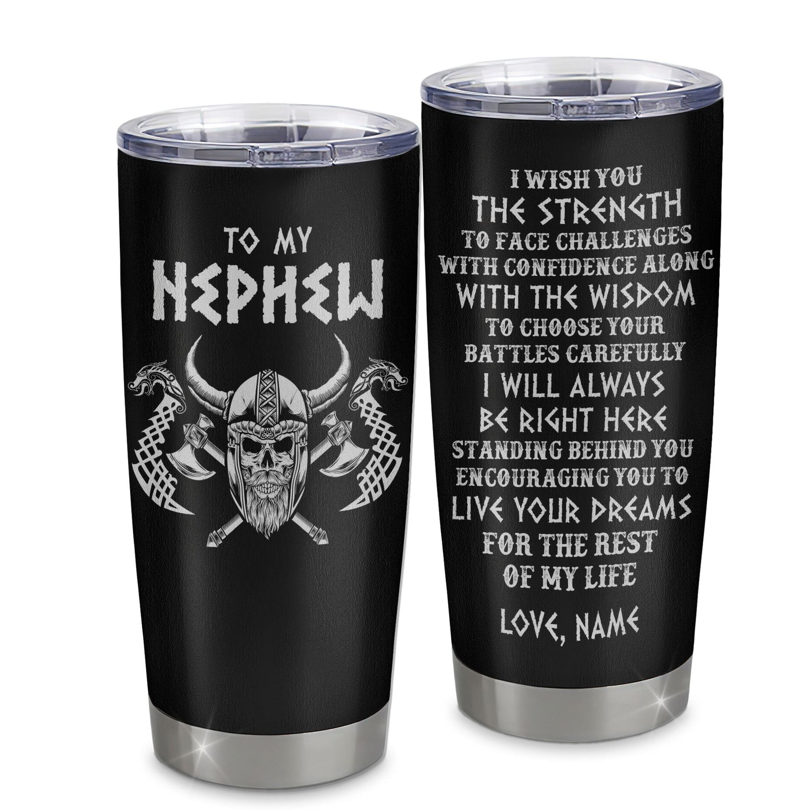 Personalized To My Nephew Viking Tumbler From Aunt Uncle I Wish You The Strength Scandinavian Norse Runes Viking For Men Birthday Gifts Christmas Custom Travel Mug | teecentury