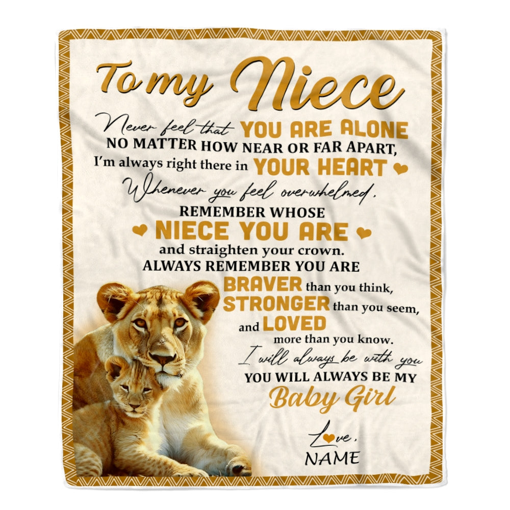 Personalized To My Niece Blanket From Aunt Auntie Lion Never Feel That You Are Alone Great Niece Birthday Graduation Christmas Fleece Throw Blanket | teecentury
