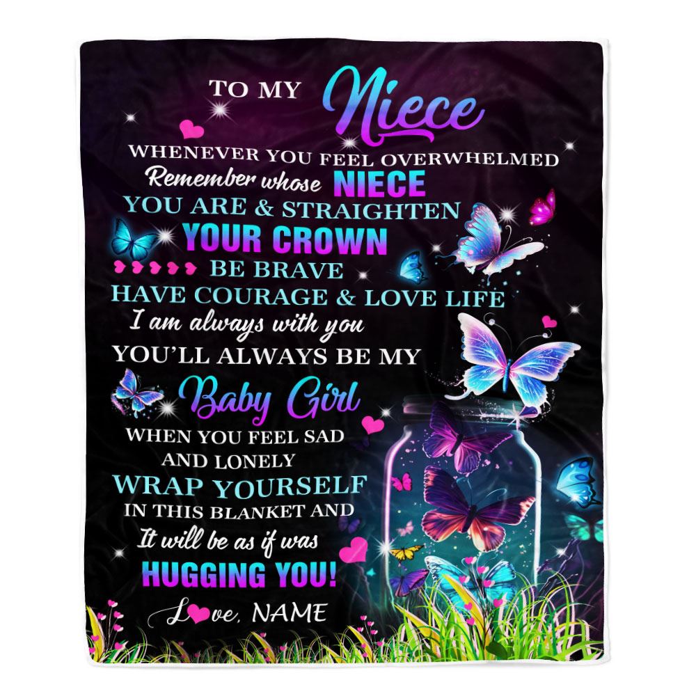 Personalized To My Niece Blanket From Aunt Auntie Uncle Butterfly Straighten Your Crown Inspirational Niece Birthday Christmas Customized Fleece Throw Blanket | teecentury