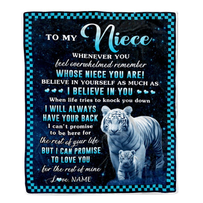 Personalized To My Niece Blanket From Aunt Auntie Uncle Whenever You Feel White Tiger Niece Birthday Gifts Graduation Christmas Customized Fleece Blanket | teecentury