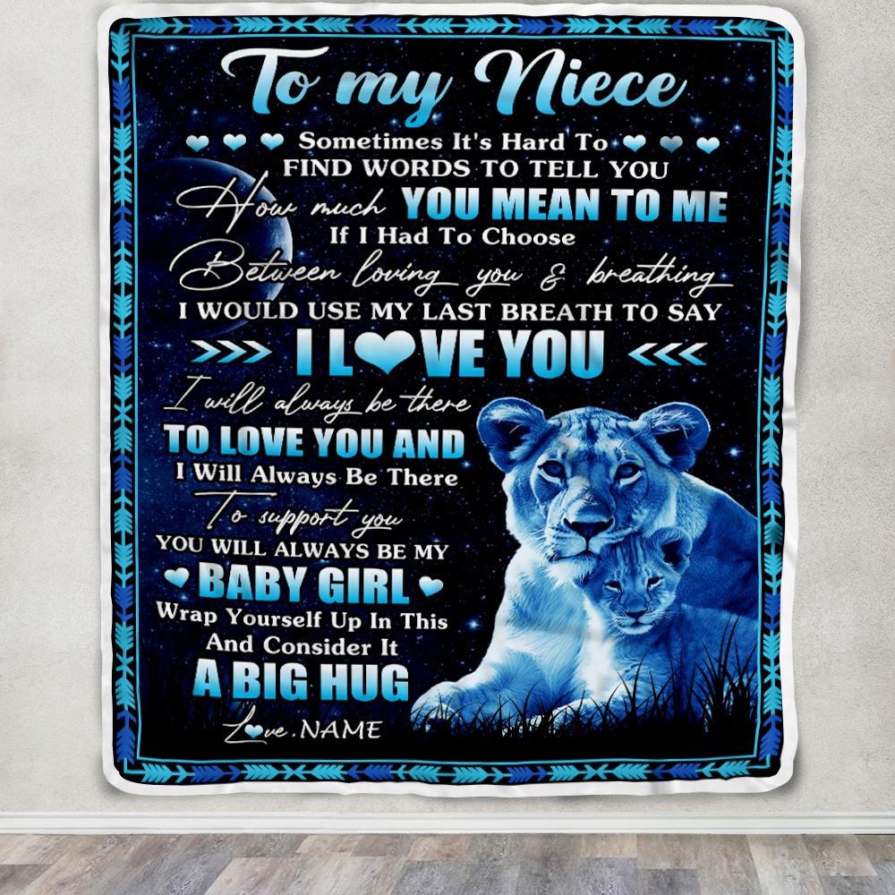 Personalized To My Niece Blanket From Aunt Auntie You Mean Yo Me My Baby Boy Lion Niece Birthday Graduation Christmas Customized Bed Fleece Throw Blanket | teecentury