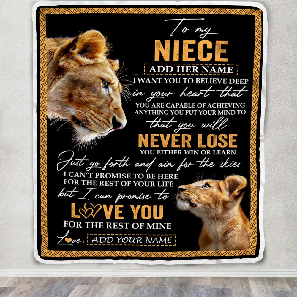 Personalized To My Niece Blanket From Aunt Auntie You Will Never Lose Lion Niece Birthday Gifts Graduation Christmas Customized Fleece Throw Blanket | teecentury