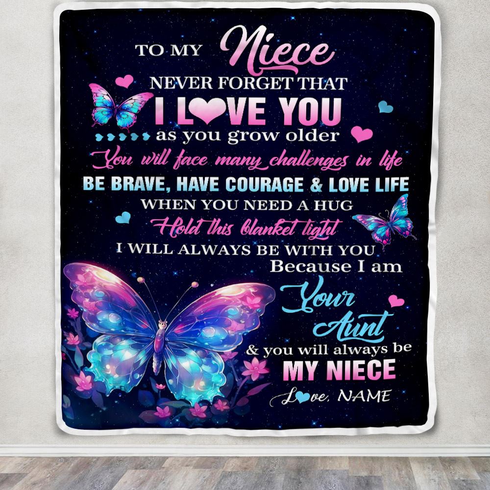 Personalized To My Niece Blanket From Aunt Never Forget I Love You Butterfly Birthday Gifts For Niece Graduation Christmas Customized Fleece Blanket | teecentury