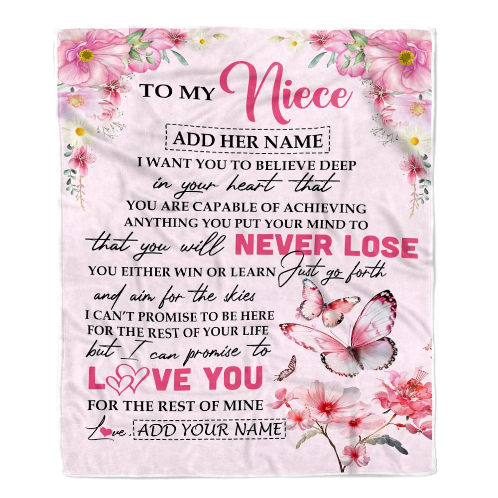 Personalized To My Niece Blanket From Aunt Uncle Auntie You Will Never Lose Butterfly Niece Birthday Gifts Graduation Christmas Customized Fleece Throw Blanket | teecentury