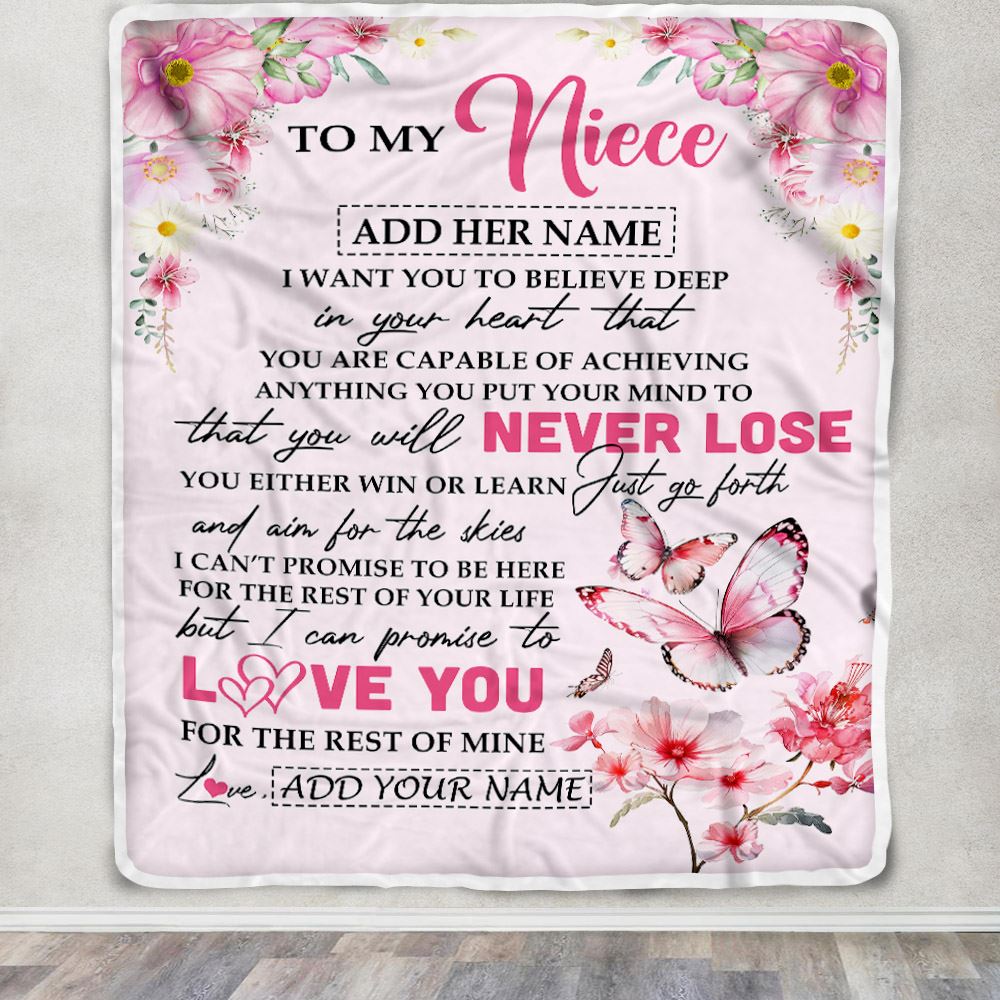 Personalized To My Niece Blanket From Aunt Uncle Auntie You Will Never Lose Butterfly Niece Birthday Gifts Graduation Christmas Customized Fleece Throw Blanket | teecentury