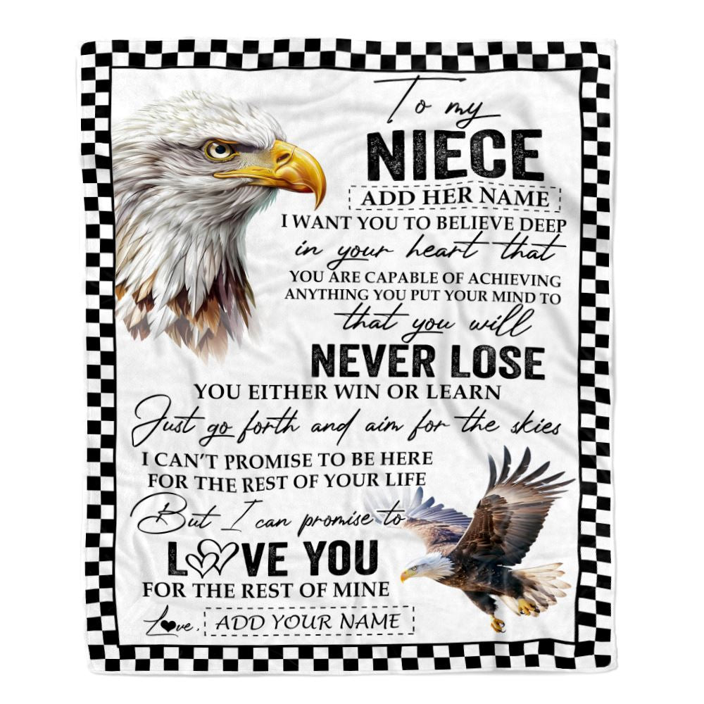 Personalized To My Niece Blanket From Aunt Uncle Auntie You Will Never Lose Eagle Niece Birthday Gifts Graduation Christmas Customized Fleece Throw Blanket | teecentury