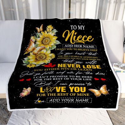 Personalized To My Niece Blanket From Aunt Uncle Auntie You Will Never Lose Sunflower Niece Birthday Gifts Graduation Christmas Customized Fleece Blanket | teecentury