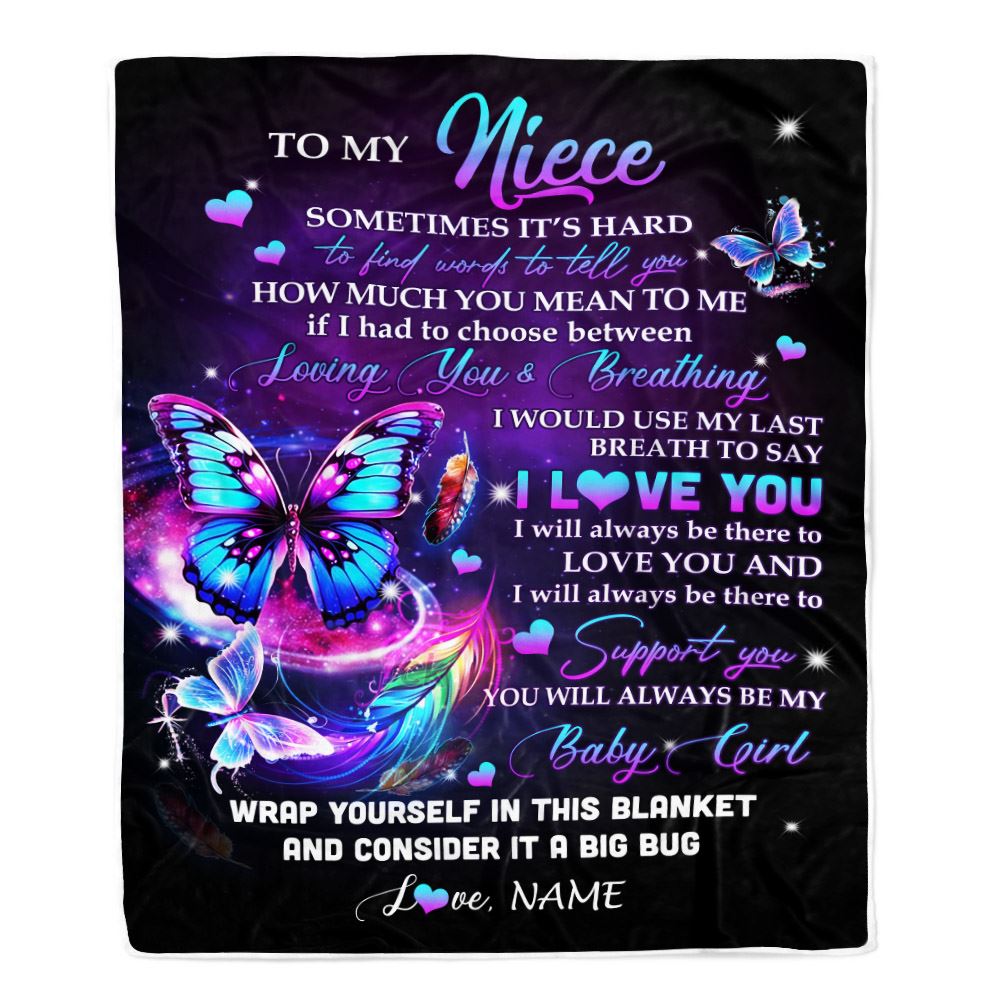 Personalized To My Niece Blanket From Aunt Uncle Loving You And Breathing Butterfly Niece Birthday Graduation Christmas Customized Bed Fleece Throw Blanket | teecentury
