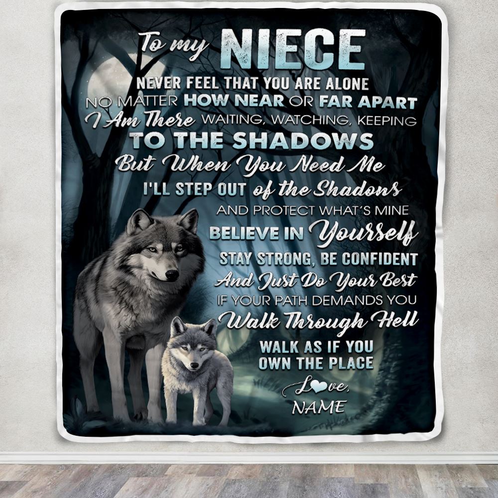 Personalized To My Niece Blanket From Aunt Uncle Never Feel That You Are Alone Wolf Niece Birthday Graduation Christmas Customized Gift Fleece Throw Blanket | teecentury