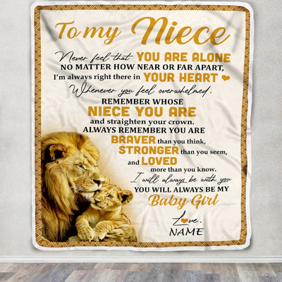 Personalized To My Niece Blanket From Uncle Lion Never Feel That You Are Alone Great Niece Birthday Graduation Christmas Bed Fleece Throw Blanket | teecentury