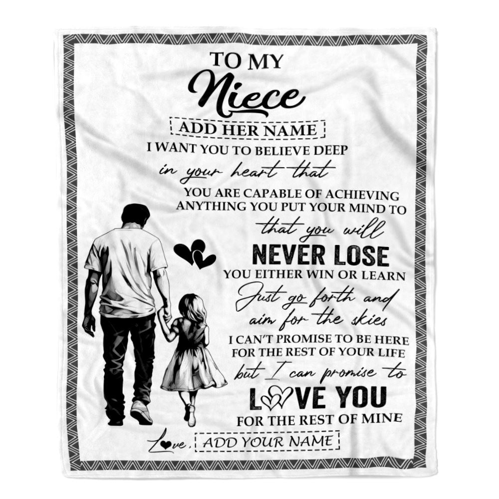 Personalized To My Niece Blanket You Will Never Lose From Uncle Niece Birthday Gifts Graduation Christmas Customized Fleece Throw Blanket | teecentury