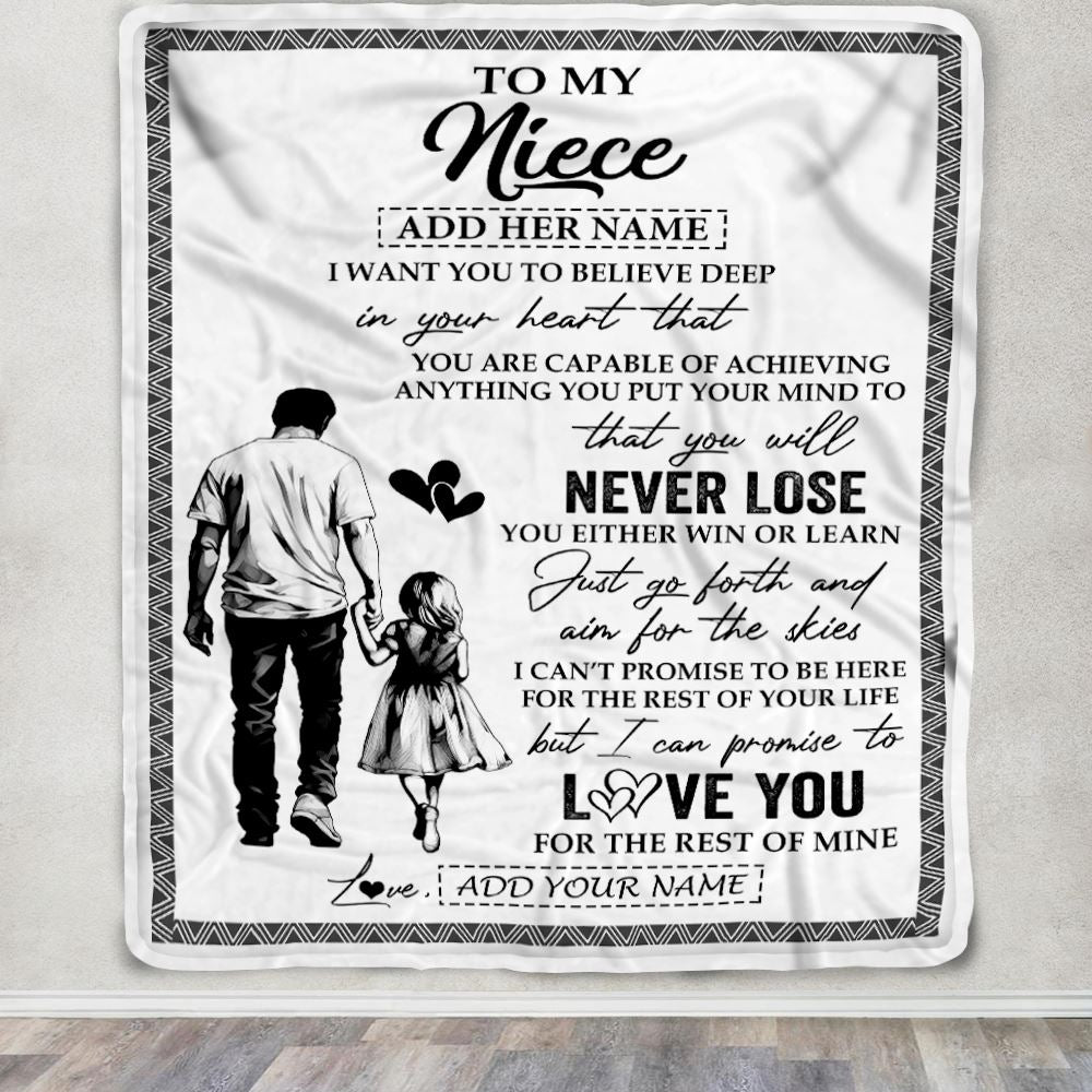 Personalized To My Niece Blanket You Will Never Lose From Uncle Niece Birthday Gifts Graduation Christmas Customized Fleece Throw Blanket | teecentury