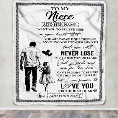 Personalized To My Niece Blanket You Will Never Lose From Uncle Niece Birthday Gifts Graduation Christmas Customized Fleece Throw Blanket | teecentury