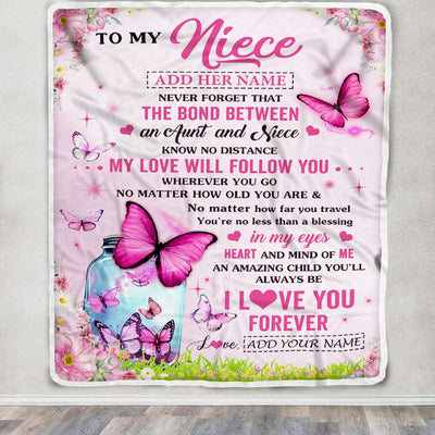 Personalized To My Niece Butterfly Blanket From Aunt Auntie The Bond Between Niece Birthday Gifts Graduation Christmas Customized Fleece Throw Blanket | teecentury