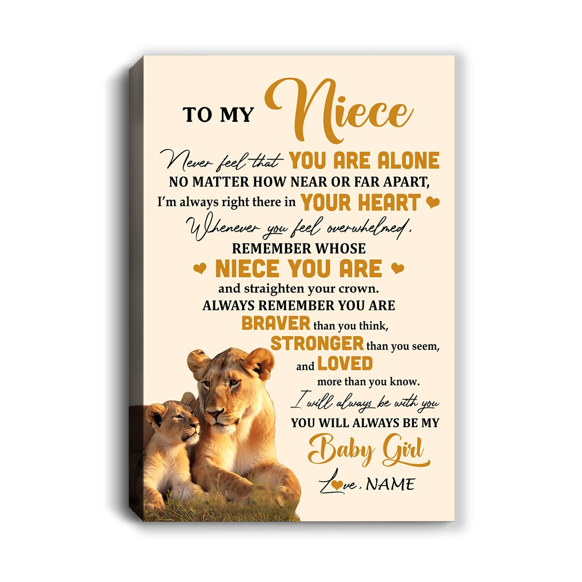 Personalized To My Niece Canvas From Aunt Auntie Lion Never Feel That You Are Alone Great Niece Birthday Gifts Christmas Custom Wall Art Print Framed Canvas | teecentury