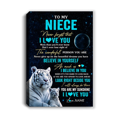 Personalized To My Niece Canvas From Aunt Auntie Uncle Never Forget I Love You White Tiger Niece Birthday Gifts Graduation Christmas Custom Wall Art Print Framed Canvas | teecentury