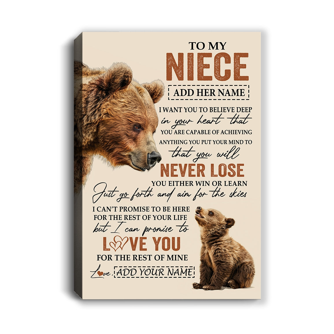 Personalized To My Niece Canvas From Aunt Uncle Auntie You Will Never Lose Bear Niece Birthday Gifts Graduation Christmas Custom Wall Art Print Framed Canvas | teecentury