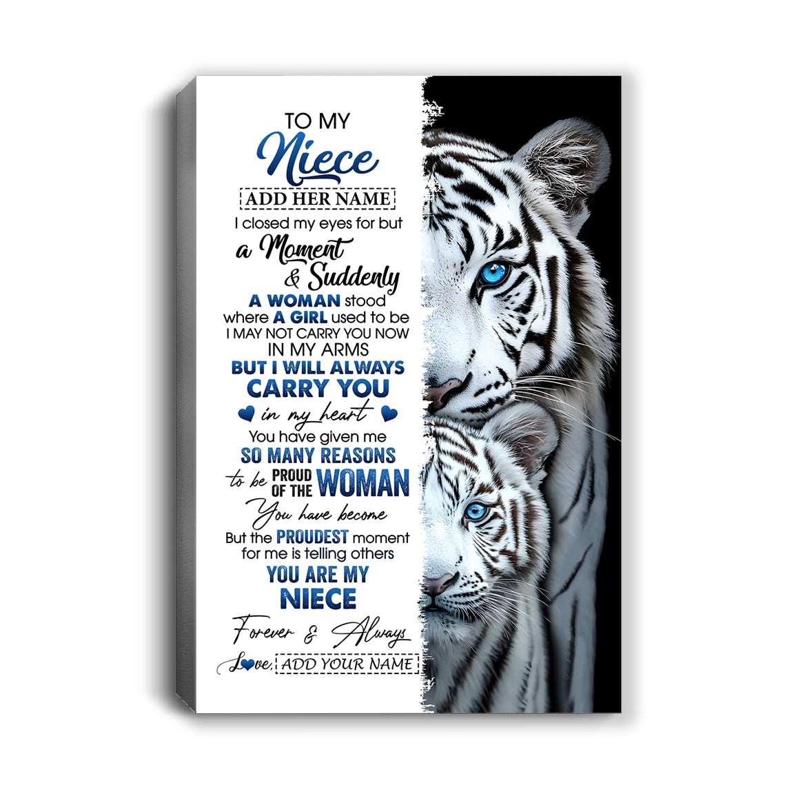 Personalized To My Niece Canvas From Aunt Uncle I Close My Eyes White Tiger Niece Birthday Gift Graduation Christmas Custom Wall Art Framed Canvas | teecentury