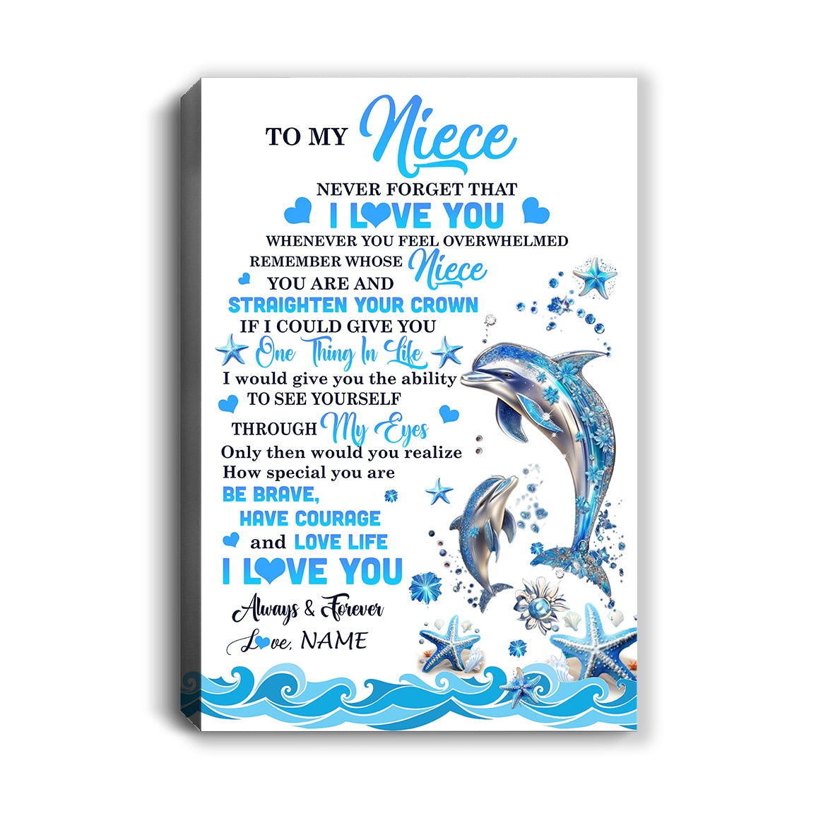 Personalized To My Niece Canvas From Uncle Aunt Auntie Dophin Never Forget I Love You Niece Birthday Gifts Christmas Custom Wall Art Print Framed Canvas | teecentury