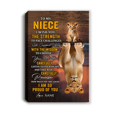 Personalized To My Niece Canvas From Uncle Aunt Auntie I Wish You The Strength Lion Niece Birthday Gifts Graduation Christmas Custom Wall Art Print Framed Canvas | teecentury