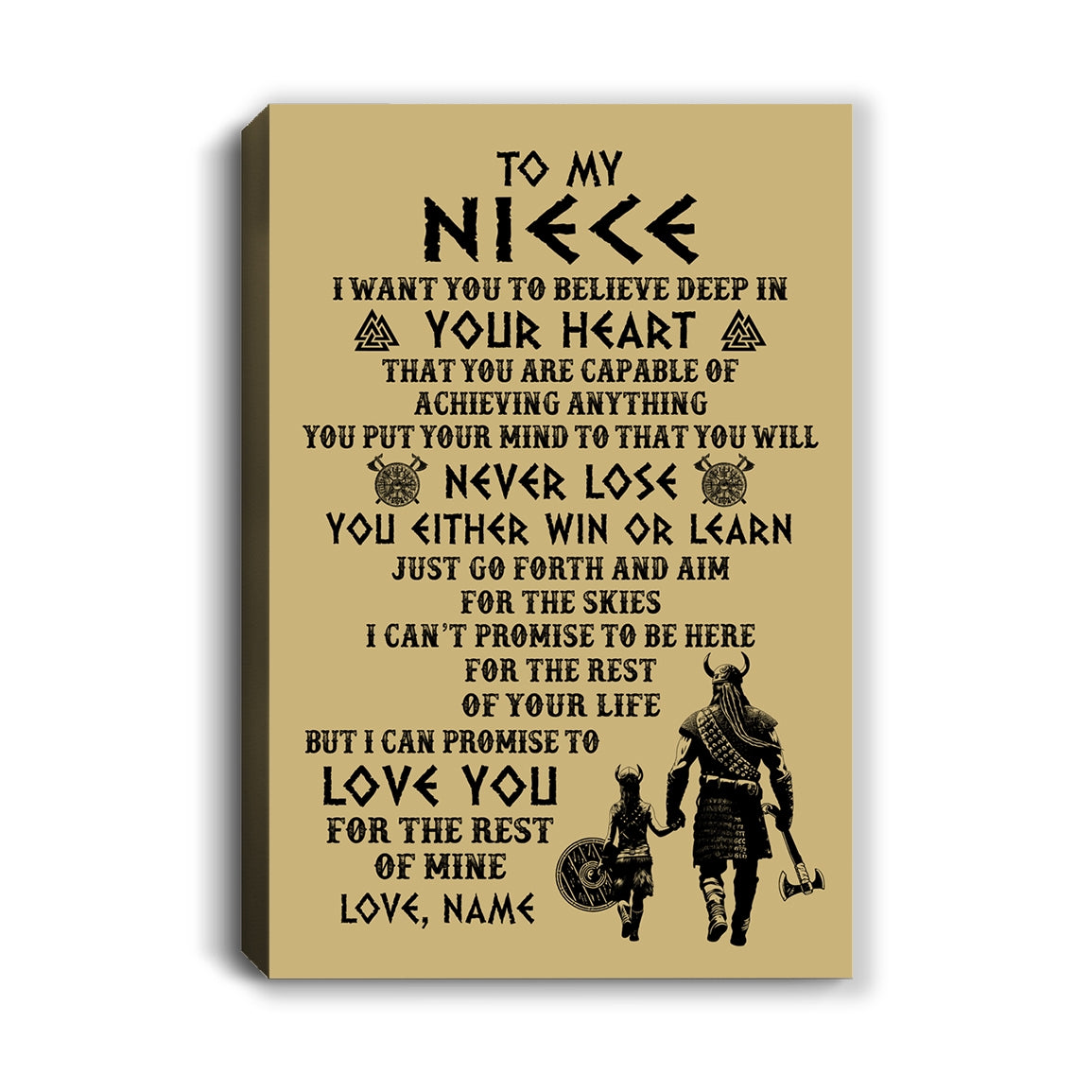 Personalized To My Niece Canvas From Uncle You Will Never Lose Viking Niece Birthday Gifts Graduation Christmas Custom Wall Art Print Framed Canvas | teecentury
