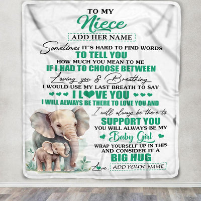Personalized To My Niece Gift Blanket From Aunt Uncle Sometimes It's Hard Elephant Niece Birthday Gifts Graduation Christmas Customized Fleece Throw Blanket | teecentury