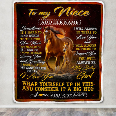 Personalized To My Niece Gift Blanket From Aunt Uncle Sometimes It's Hard Horse Niece Birthday Gifts Graduation Christmas Customized Fleece Throw Blanket | teecentury