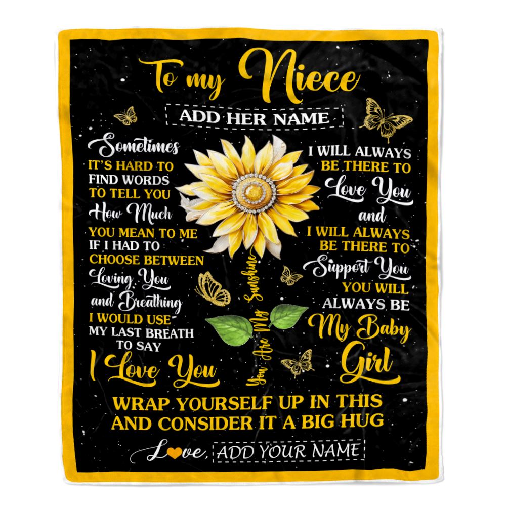 Personalized To My Niece Gift Blanket From Aunt Uncle Sometimes It's Hard Sunflower Niece Birthday Gifts Graduation Christmas Customized Fleece Throw Blanket | teecentury