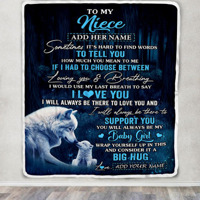 Personalized To My Niece Gift Blanket From Aunt Uncle Sometimes It's Hard Wolf Niece Birthday Gifts Graduation Christmas Customized Fleece Throw Blanket | teecentury