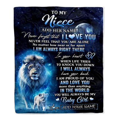 Personalized To My Niece Gift Blanket From Uncle Never Feel That You Are Alone Lion Niece Birthday Graduation Christmas Customized Fleece Throw Blanket | teecentury