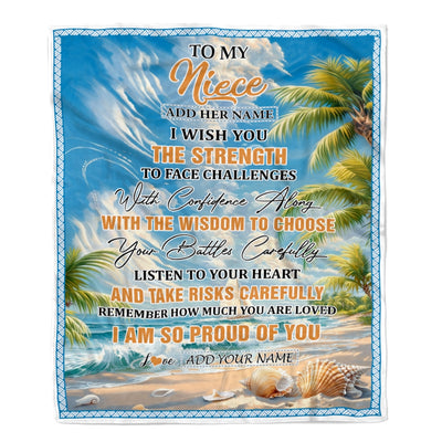 Personalized To My Niece Gifts Blanket From Aunt Uncle Auntie I Wish You The Strength Beach Niece Birthday Gifts Christmas Graduation Custom Fleece Blanket | teecentury