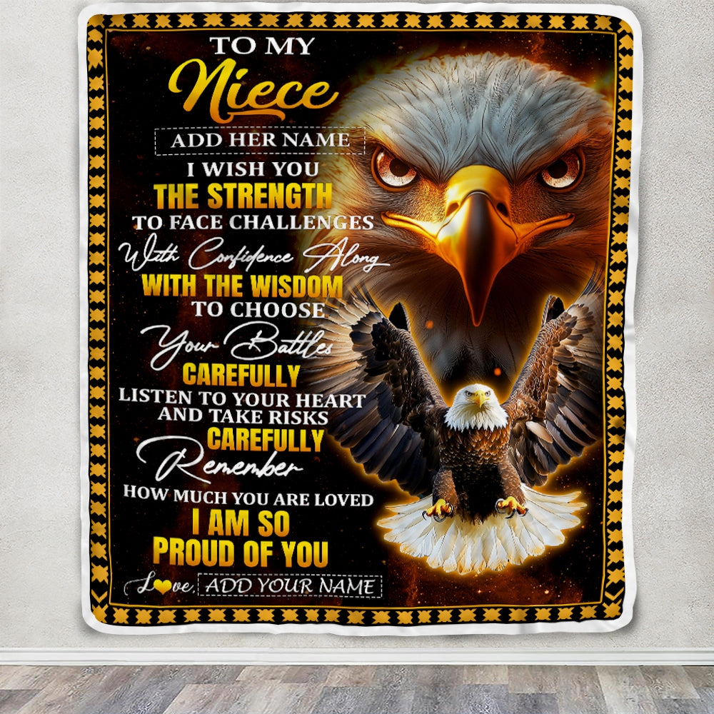 Personalized To My Niece Gifts Blanket From Aunt Uncle Auntie I Wish You The Strength Eagle Niece Birthday Gifts Christmas Graduation Custom Fleece Blanket | teecentury