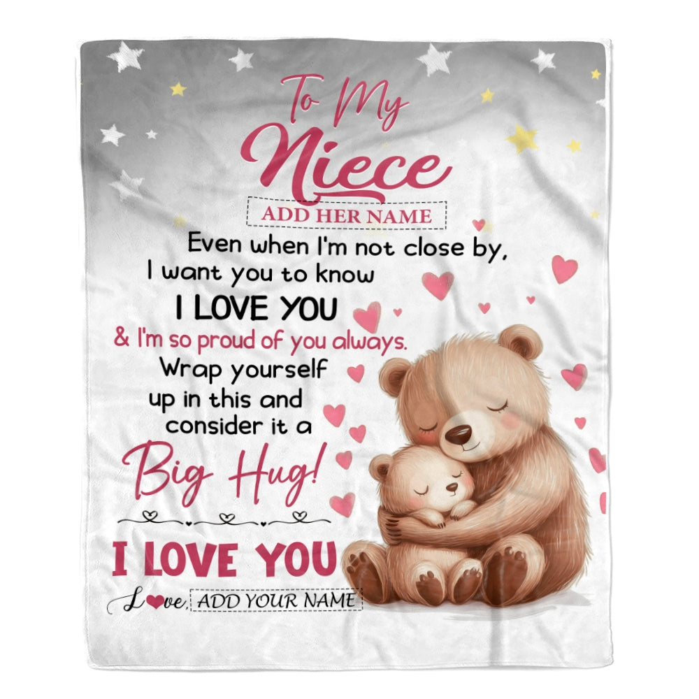Personalized To My Niece Gifts Blanket From Aunt Uncle Auntie Proud Of You Bear Niece Gift For Birthday Graduation Christmas Custom Fleece Throw Blanket | teecentury