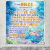 Personalized To My Niece Gifts Blanket From Aunt Uncle Auntie This Old Turtle Love You Niece Birthday Gifts Graduation Christmas Customized Fleece Blanket | teecentury