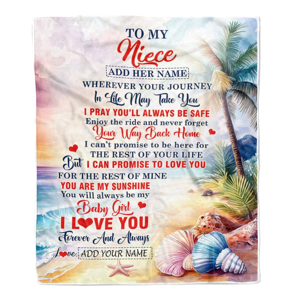 Personalized To My Niece Gifts Blanket From Aunt Uncle Auntie Wherever Your Journey In Life Beach Niece Birthday Gifts Warm Customized Fleece Throw Blanket | teecentury