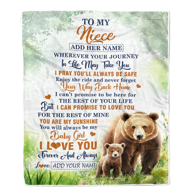 Personalized To My Niece Gifts Blanket From Aunt Uncle Auntie Wherever Your Journey In Life Bear Niece Birthday Gifts Warm Customized Fleece Throw Blanket | teecentury