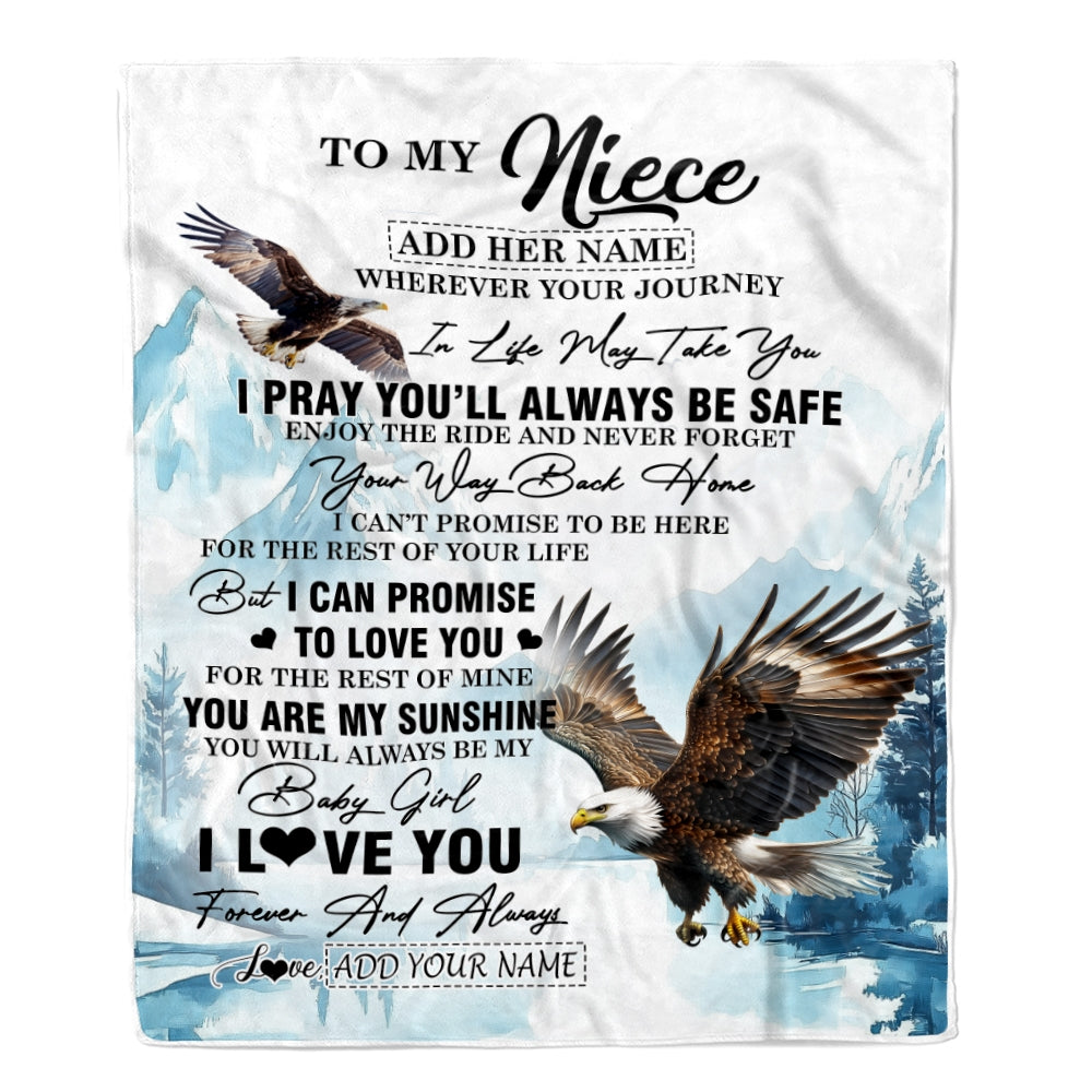 Personalized To My Niece Gifts Blanket From Aunt Uncle Auntie Wherever Your Journey In Life Eagle Niece Birthday Gifts Warm Customized Fleece Throw Blanket | teecentury