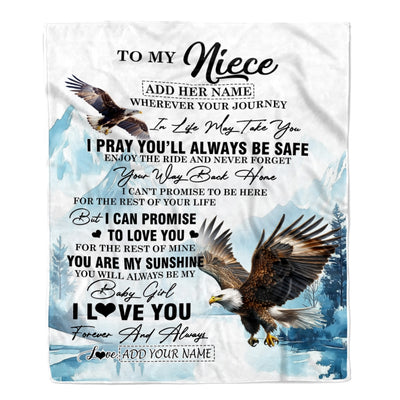 Personalized To My Niece Gifts Blanket From Aunt Uncle Auntie Wherever Your Journey In Life Eagle Niece Birthday Gifts Warm Customized Fleece Throw Blanket | teecentury