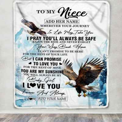 Personalized To My Niece Gifts Blanket From Aunt Uncle Auntie Wherever Your Journey In Life Eagle Niece Birthday Gifts Warm Customized Fleece Throw Blanket | teecentury