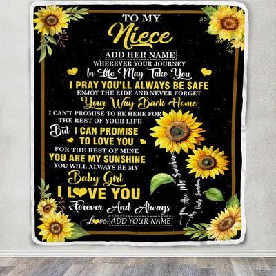 Personalized To My Niece Gifts Blanket From Aunt Uncle Auntie Wherever Your Journey In Life Sunflower Niece Birthday Gifts Warm Customized Fleece Throw Blanket | teecentury