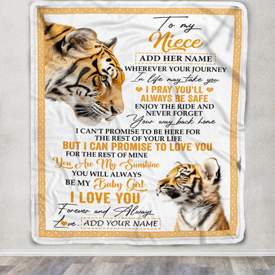 Personalized To My Niece Gifts Blanket From Aunt Uncle Auntie Wherever Your Journey In Life Tiger Niece Birthday Gifts Warm Customized Fleece Throw Blanket | teecentury