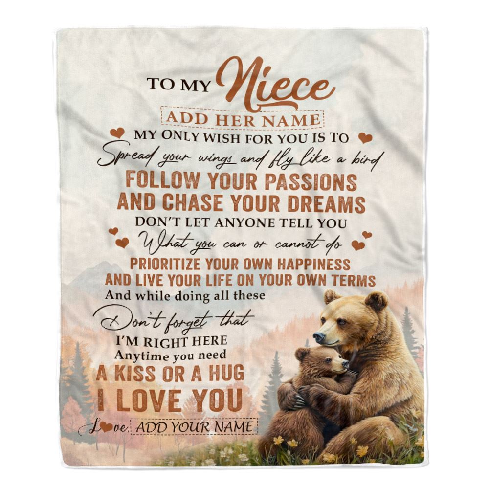 Personalized To My Niece Gifts Blanket From Aunt Uncle Bear My Only Wish For You Niece Birthday Gifts Graduation Christmas Customized Fleece Throw Blanket | teecentury