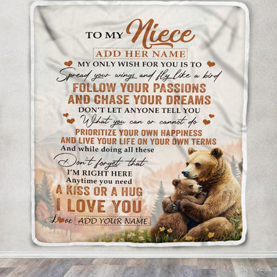 Personalized To My Niece Gifts Blanket From Aunt Uncle Bear My Only Wish For You Niece Birthday Gifts Graduation Christmas Customized Fleece Throw Blanket | teecentury