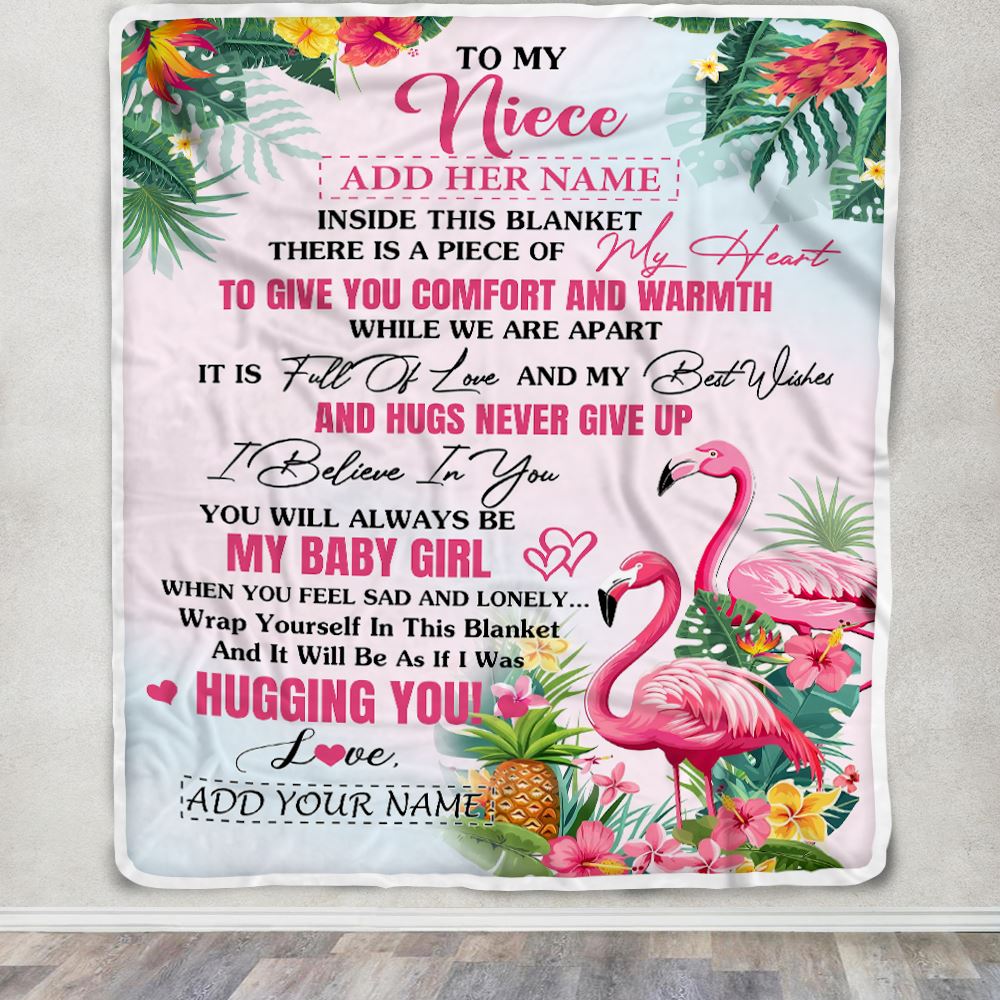 Personalized To My Niece Gifts Blanket From Aunt Uncle Inside This Blanket Flamingo Best Niece Birthday Gifts Graduation Christmas Customized Fleece Blanket | teecentury