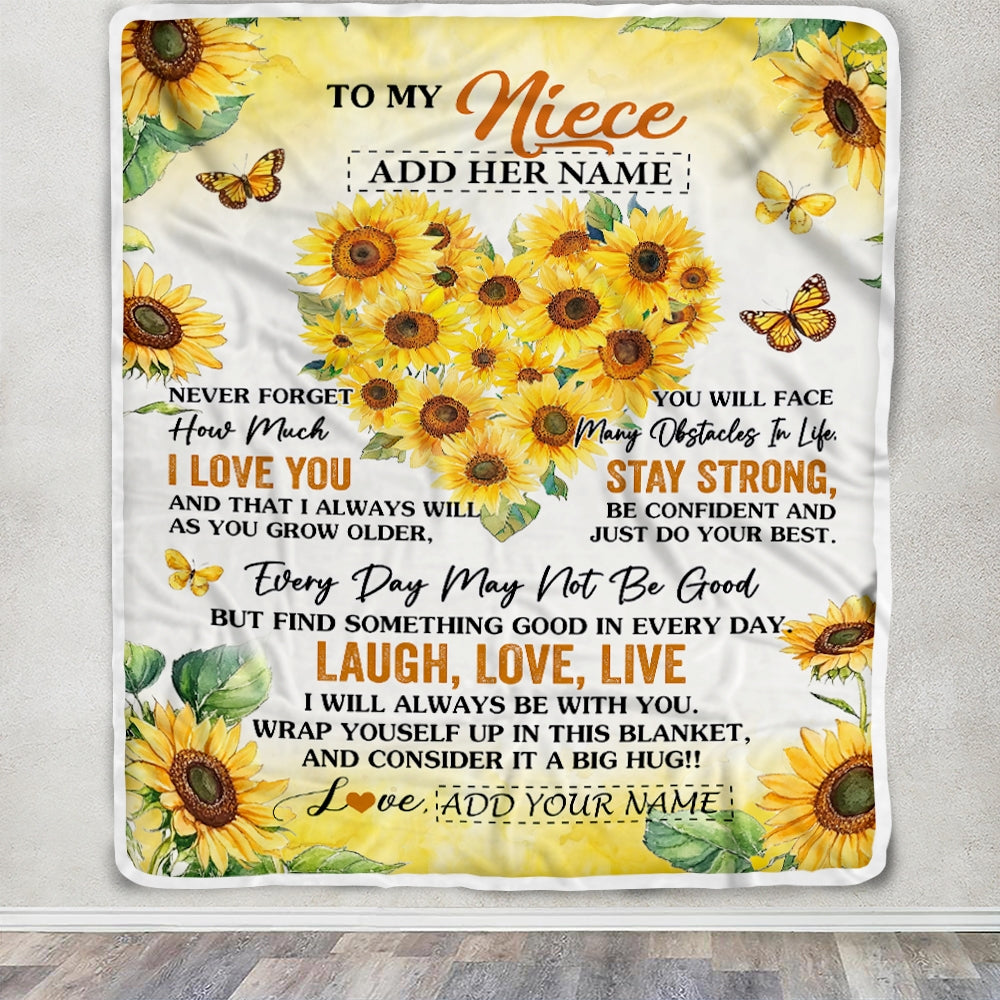 Personalized To My Niece Gifts Blanket From Aunt Uncle Laugh Love Live Sunflower Niece Birthday Gifts Graduation Christmas Customized Bedroom Fleece Blanket | teecentury