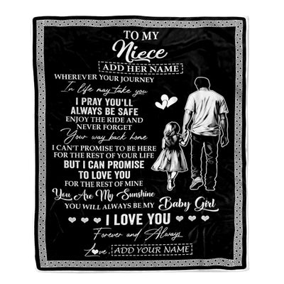 Personalized To My Niece Gifts Blanket From Uncle Wherever Your Journey In Life Uncle Niece Birthday Gifts Christmas Customized Fleece Throw Blanket | teecentury